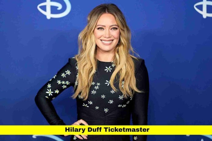 Hilary Duff Ticketmaster