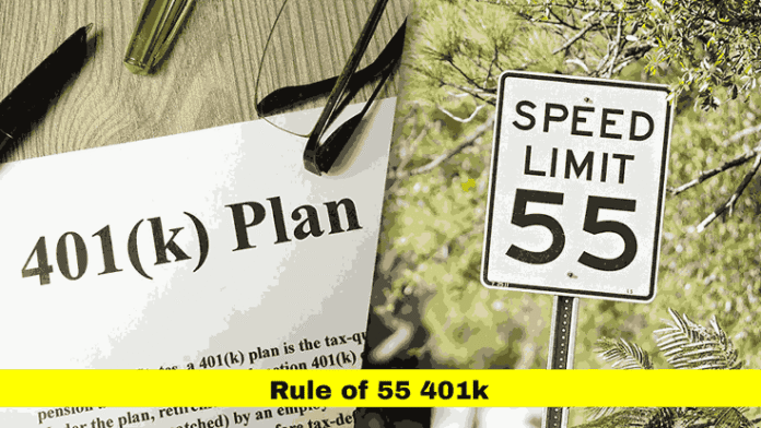 Rule of 55 401k