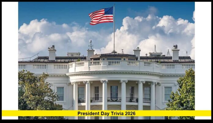 President Day Trivia 2026 Little-Known Facts, Records, and Real History Behind America’s February Holiday