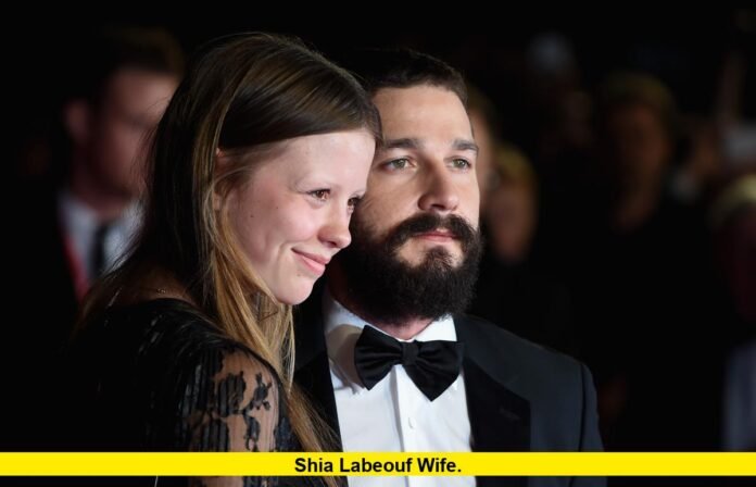 Shia LaBeouf Wife
