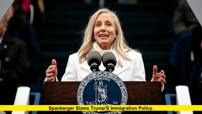 Spanberger Slams Trump's Immigration Policy. Spanberger Slams Trump's Immigration Policy