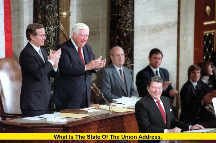 What Is the State of the Union Address. What Is the State of the Union Address