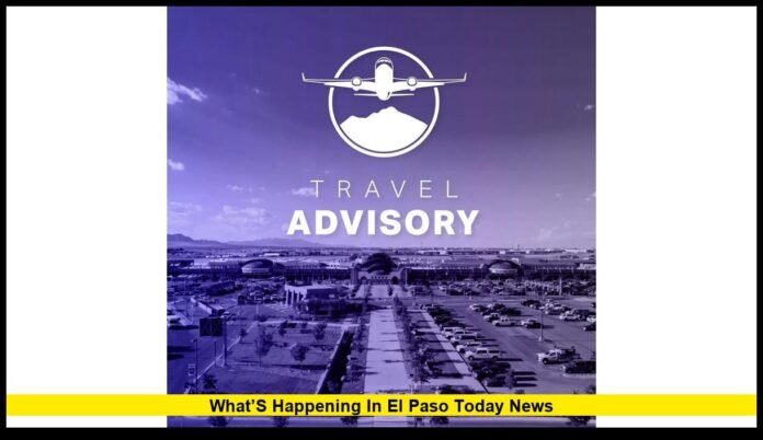 Live Updates on Weather, City Hall, Fort Bliss, Traffic, and Community Events