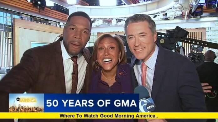 Where to Watch Good Morning America