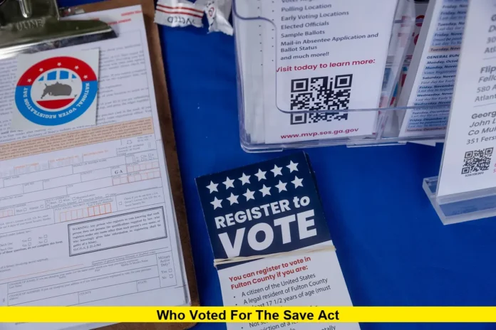 Who Voted for the SAVE Act