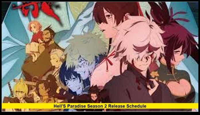 hell's paradise season 2 release schedule