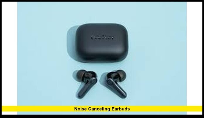 noise canceling earbuds