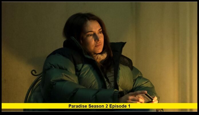 paradise season 2 episode 1
