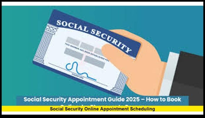 social security online appointment scheduling
