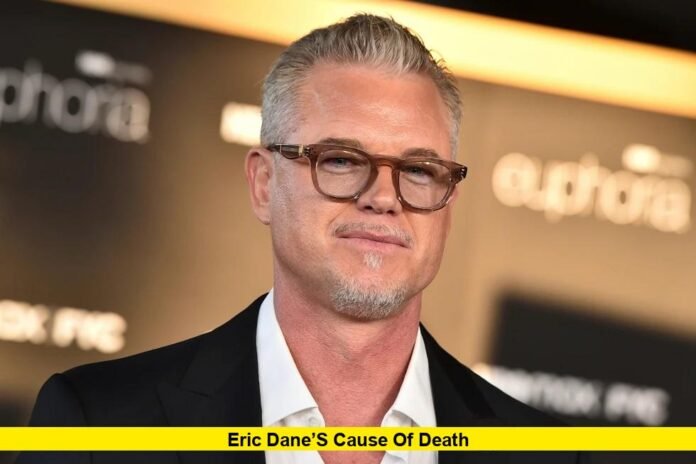 Eric Dane’s Cause of Death