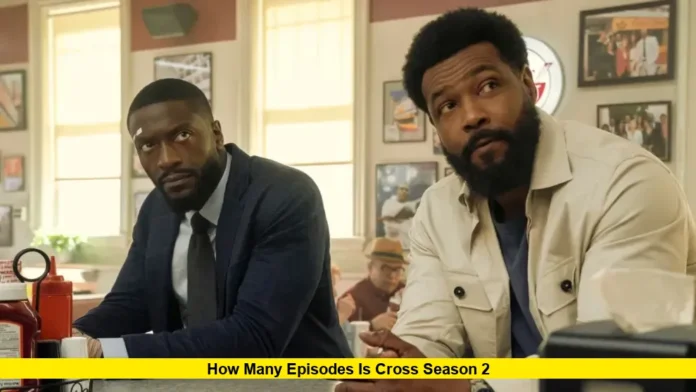 How Many Episodes Cross Season 2