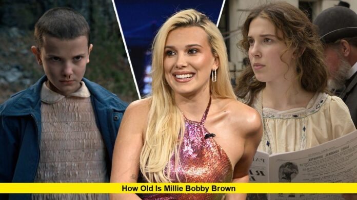 How Old Is Millie Bobby Brown
