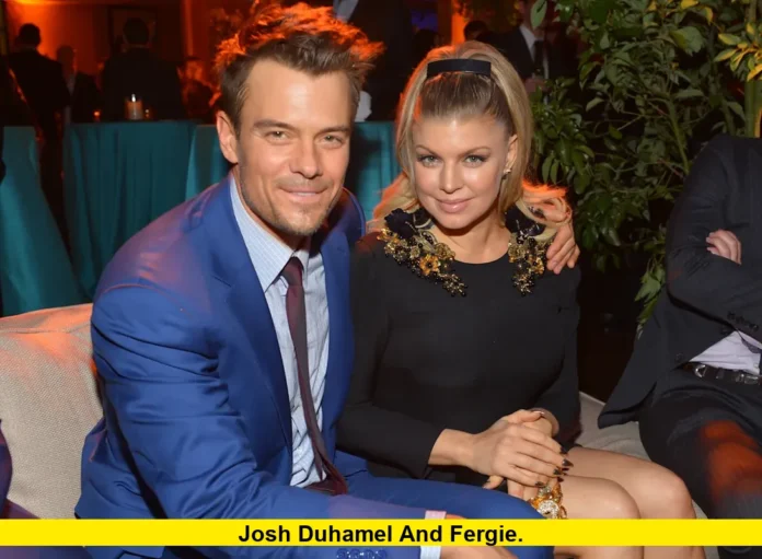 Josh Duhamel and Fergie