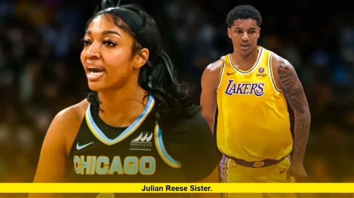 Julian Reese Sister. Julian Reese Sister
