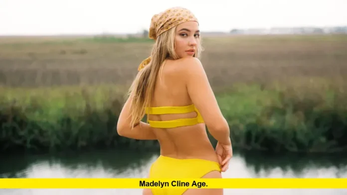 Madelyn Cline Age. Madelyn Cline Age