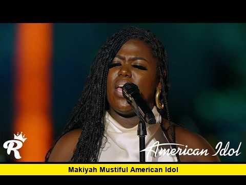 Makiyah Mustiful American Idol