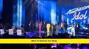 March 23 American Idol recap