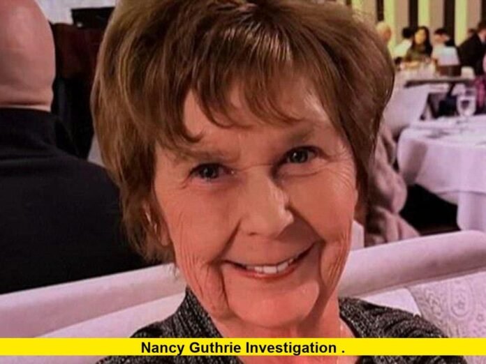 Nancy Guthrie Investigation
