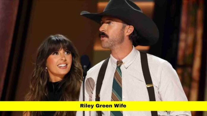 Riley Green Wife