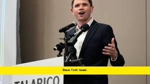 Steve Toth Israel. Steve Toth Israel