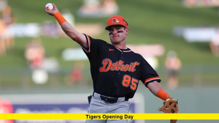 Tigers Opening Day