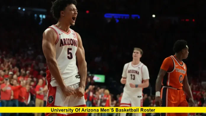 University of Arizona Men’s Basketball Roster