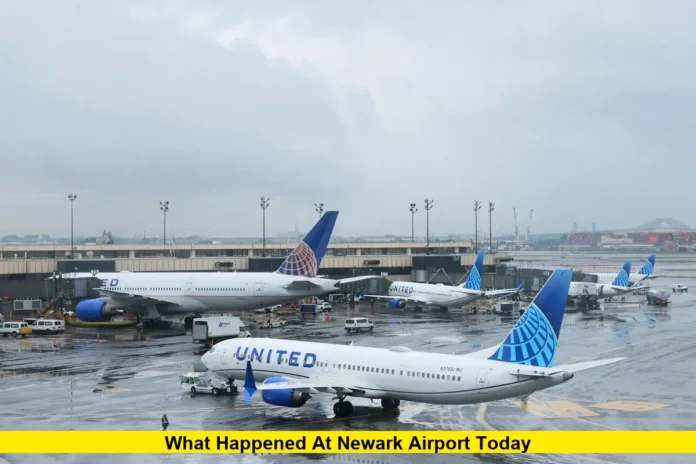 What Happened at Newark Airport Today What Happened at Newark Airport Today