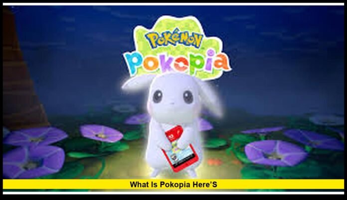 What Is Pokopia Here’s A Clear, Fact-Based Look at the Viral Search Term