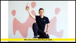Inside the Ownership and Leadership of the Global Smoothie Chain in 2026