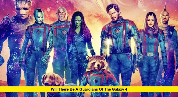 Will There Be a Guardians of the Galaxy 4