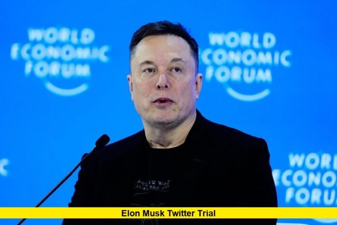 elon musk twitter trial