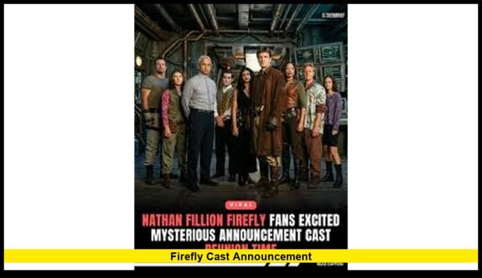 firefly cast announcement