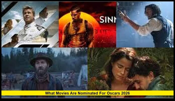 what movies are nominated for oscars 2026