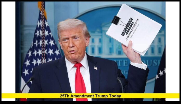 25th amendment trump today