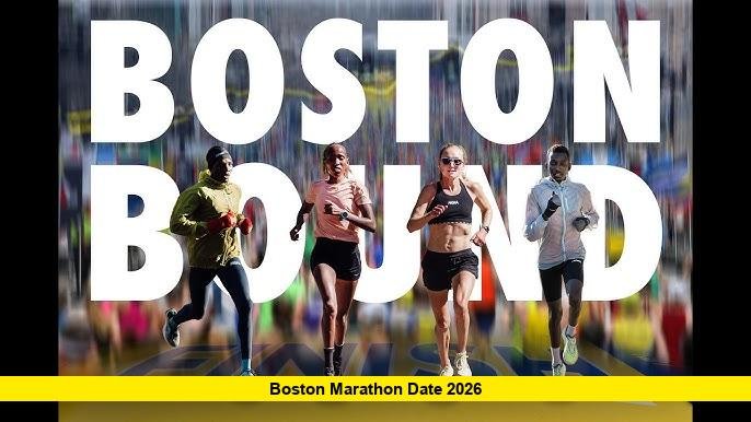 Boston Marathon Date 2026