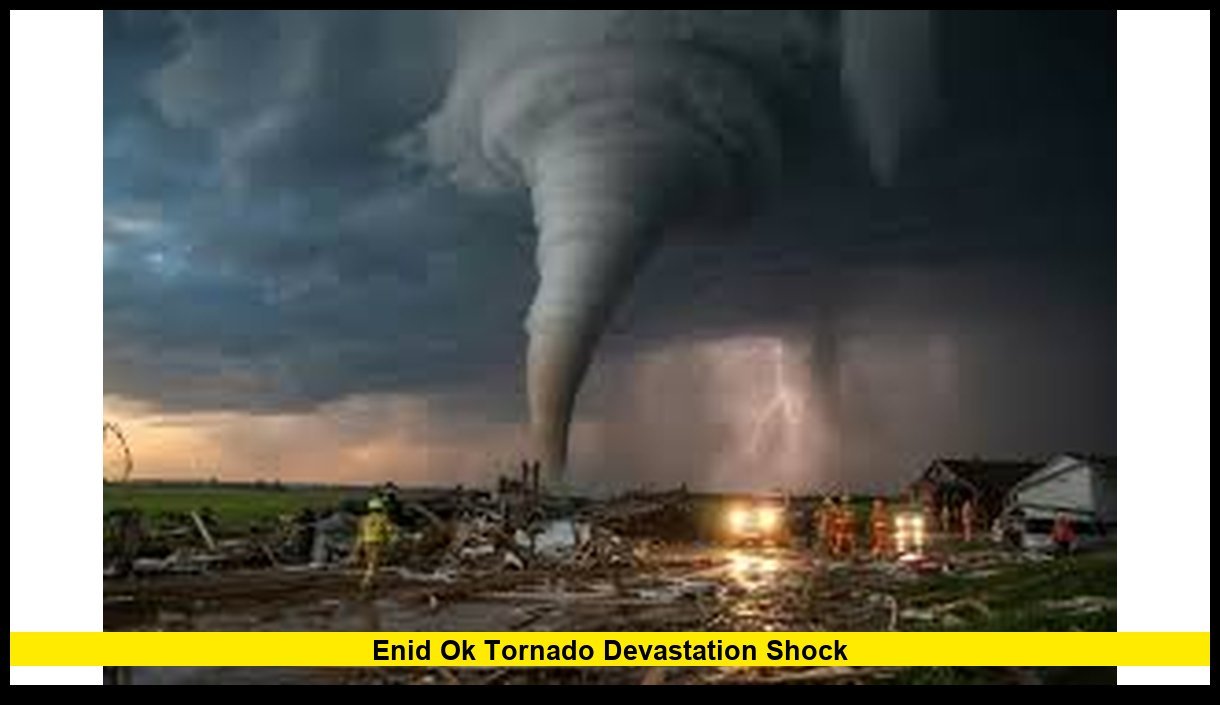 Enid OK Tornado Rips Through Oklahoma City, Leaving Trail of ...