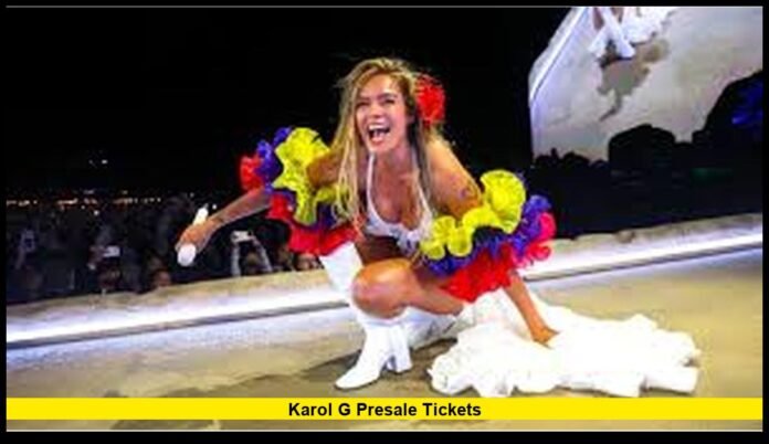 Karol G presale tickets