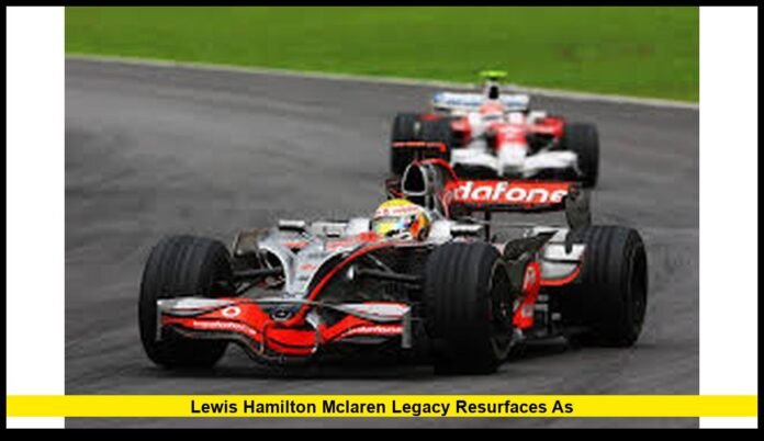 Lewis Hamilton McLaren Legacy Resurfaces as Looms Large as Ferrari Charge Intensifies in 2026 Formula 1 Season