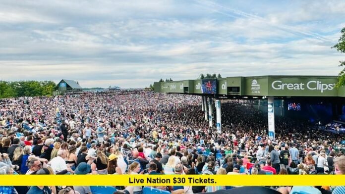 Live Nation $30 Tickets