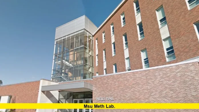MSU Meth Lab