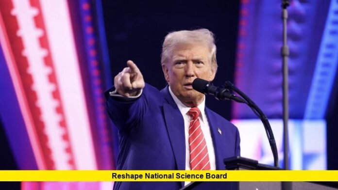 Reshape National Science Board