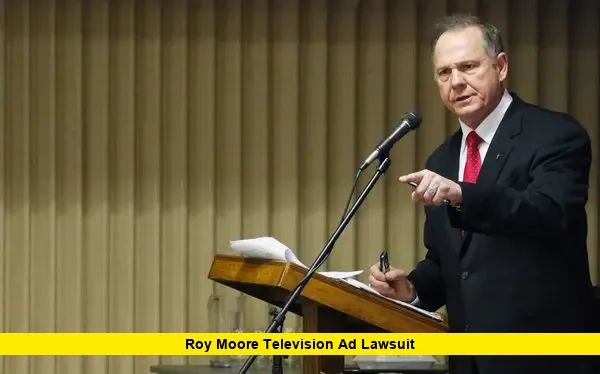 Roy Moore Television Ad Lawsuit