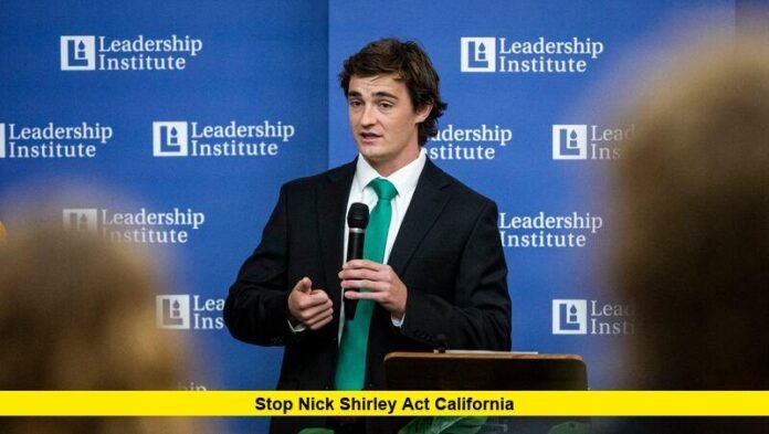stop nick shirley act california