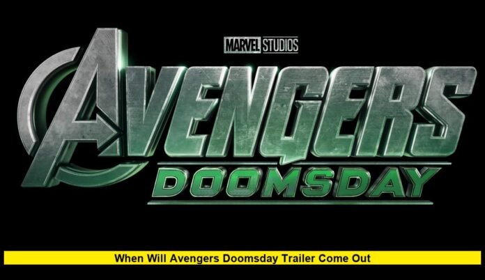 When Will Avengers Doomsday Trailer Come Out Latest Confirmed Timeline, Production Updates, and What Fans Can Expect