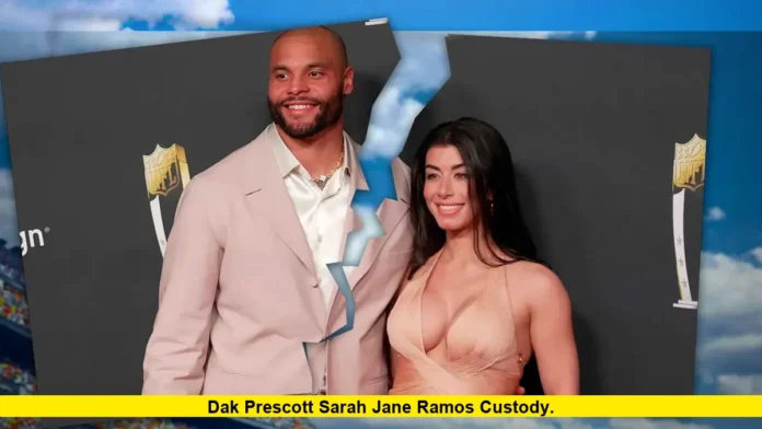 dak prescott sarah jane ramos custody