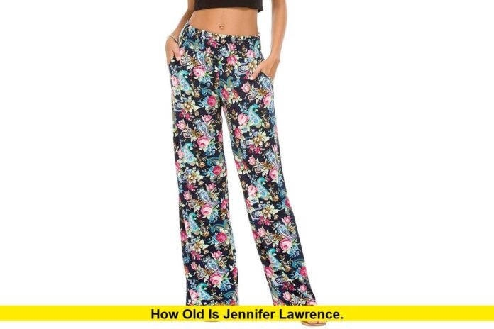 how old is jennifer Lawrence