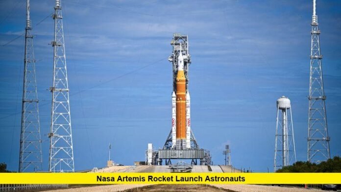 NASA Artemis Rocket Launch Astronauts