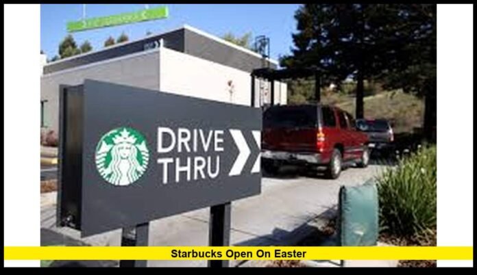 starbucks open on easter