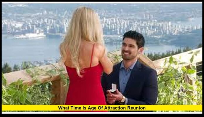 what time is age of attraction reunion