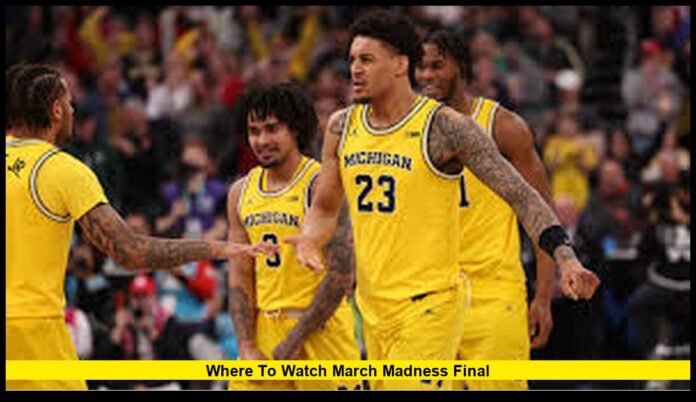 where to watch march madness final